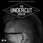 How Did the Undercut Become the Douch..., RICE media