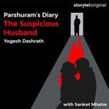 Parshurams Diary The Suspicious Hu..., Yogesh Dashrath
