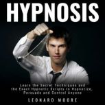 Hypnosis, Leonard Moore