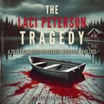 The Laci Peterson Tragedy A True Cri..., Hunter Blackwell