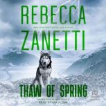 Thaw of Spring, Rebecca Zanetti