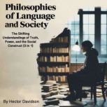 Philosophies of Language and Society, Hector Davidson