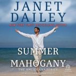 Summer Mahogany, Janet Dailey