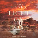 Light on Bone, Kathryn Lasky