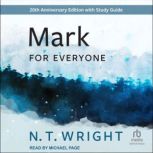 Mark for Everyone, N. T. Wright