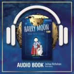 Harry Moon, Mark Andrew Poe