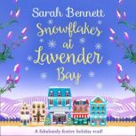 Snowflakes at Lavender Bay, Sarah Bennett