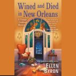 Wined and Died in New Orleans, Ellen Byron