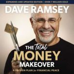 The Total Money Makeover Updated and ..., Dave Ramsey