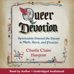 Queer Devotion, Charlie Claire Burgess