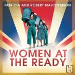 Women at the Ready, Robert Malcolmson