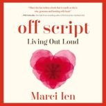 Off Script, Marci Ien