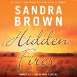 Hidden Fires, Sandra Brown