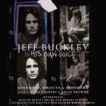 Jeff Buckley His Own Voice, Mary Guibert