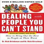 Dealing with People You Cant Stand, ..., Dr Rick Brinkman