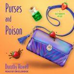 Purses and Poison, Dorothy Howell