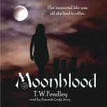 Moonblood, T. W. Fendley