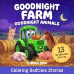 Goodnight Farm, Goodnight Animals Ca..., Koala Moon