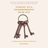 Coming to a Neighborhood Near You, Jim Reese