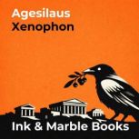 Agesilaus, Xenophon