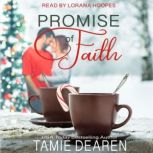 Promise of Faith, Tamie Dearen