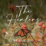 The Healers, Michelle Davis