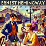 Men Without Women, Ernest Hemingway