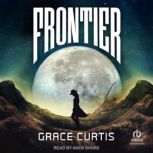 Frontier, Grace Curtis