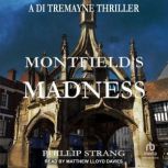 Montfields Madness, Phillip Strang