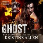 Haunting Ghost, Kristine Allen