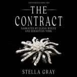 The Contract, Stella Gray