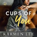 Cups of You, Karmen Lee