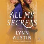 All My Secrets, Lynn Austin