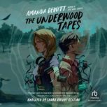 The Underwood Tapes, Amanda DeWitt