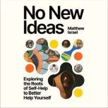 No New Ideas, Matthew Israel