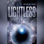 Lightless, C.A. Higgins