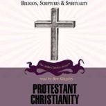 Protestant Christianity, Dr. Dale Johnson