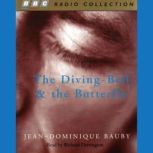 The DivingBell And The Butterfly, JeanDominique Bauby