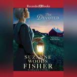 The Devoted, Suzanne Woods Fisher