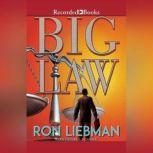 Big Law, Ron Liebman