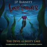 The Devil of Misty Lake, J.P. Barnett