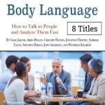 Body Language How to Talk to People and Analyze Them Fast, Hendrick Kramers