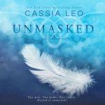 Unmasked Volume 3, Cassia Leo