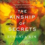 The Kinship of Secrets, Eugenia Kim