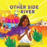 The Other Side of the River, Alda P. Dobbs