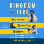 Kingdom on Fire, Scott HowardCooper