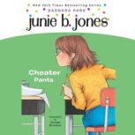 Junie B. Jones 21 Cheater Pants, Barbara Park