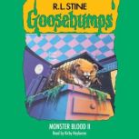 Monster Blood II Goosebumps 18, R. L. Stine