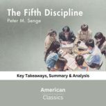 The Fifth Discipline by Peter M. Seng..., American Classics