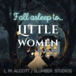Little Women, Louisa May Alcott